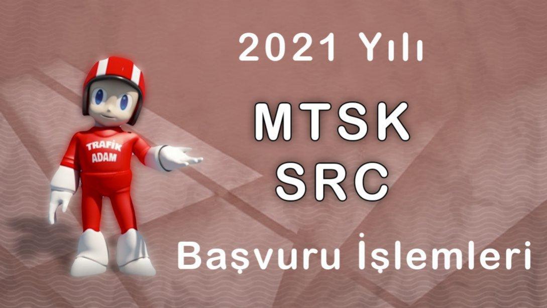 2021 yılı SRC-MTSK başvuru işlem basamakları, kontenjanlar ve takvime aşağıdaki bağlantılardan ulaşabilirsiniz.